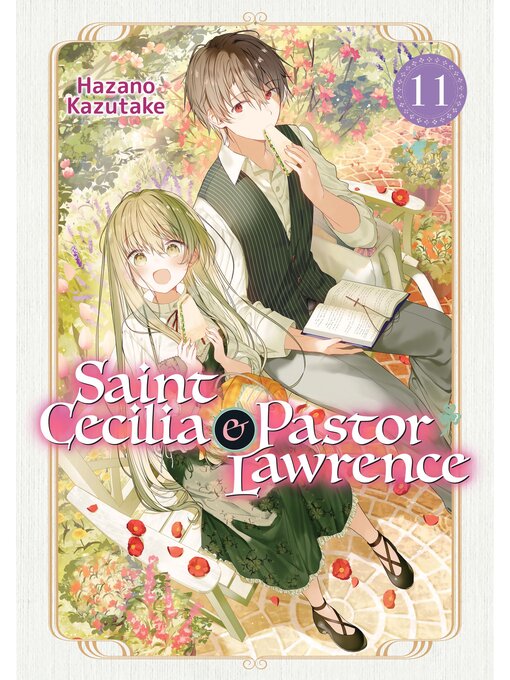 Title details for Saint Cecilia and Pastor Lawrence, Volume 11 by Hazano Kazutake - Available